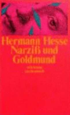 Narziss und Goldmund by Hermann Hesse: New