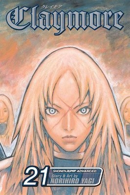 Norihiro Yagi Claymore, Vol. 21 (Taschenbuch) Claymore (US IMPORT)