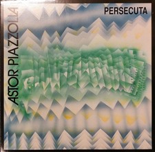 Astor Piazzolla: Persecuta (LP)