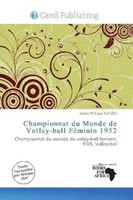 Aaron Philippe Toll | Championnat Du Monde De Volley-Ball FéMinin 1952 | Buch