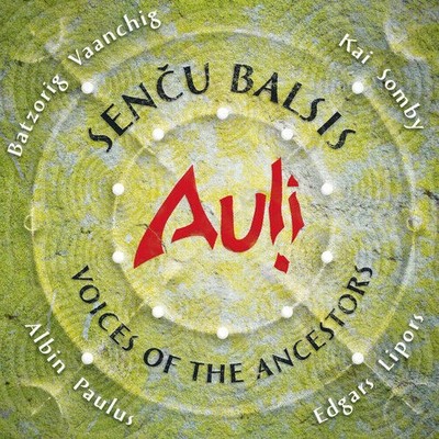 Sencu BalsisVoices of the Ancestors CD