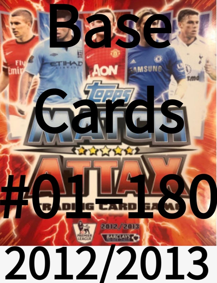 Cards # 01-180 Match Attax 2012/2013 Topps Cards 12/13 Premier League - Image 1 of 1