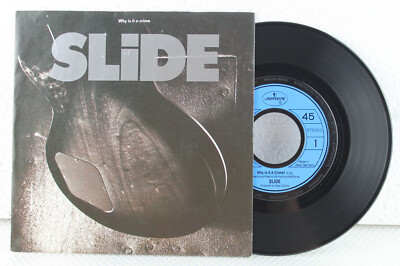 7'' - SLIDE - Why Is It A Crime - Never Ever - Mercury // 1989 & Promo-Blatt