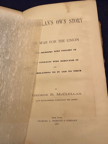 1887 McClellan's Own Story Civil War History HC Militaria The War for the Union - Picture 13 of 13
