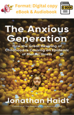 THE ANXIOUS GENERATION by Jonathan Haidt