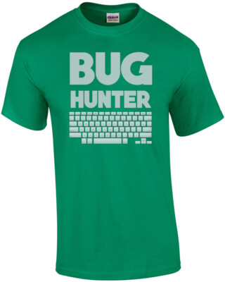 Bug Hunter - Funny Programmer Coder T-Shirt