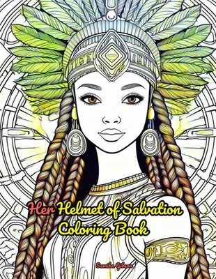 Her Helmet of Salvation: Coloring Book Vol.I