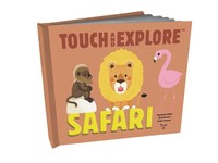 Stephanie Babin (U. A.) | Touch And Explore: Safari | Buch | Englisch (2017)