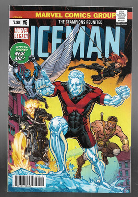 Iceman #6 Marvel Comics 2018  VF+ Champions Reunion