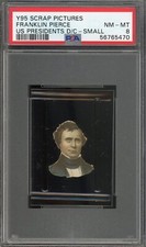 1888 Y95 Scrap Pictures Die-Cuts Small Franklin Pierce U.S. Presidents PSA 8