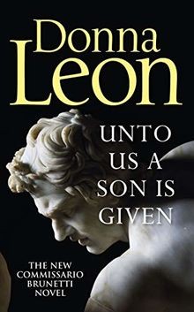 Unto Us a Son Is Given von Leon, Donna | Buch | Zustand sehr gut