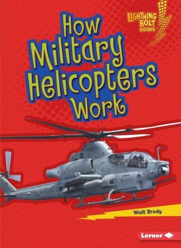 Thumbnail - Walt Brody How Military Helicopters Work (taschenbuch)