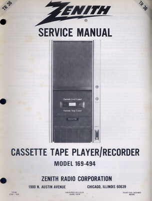 Zenith Service Manual Cassette Tape Player/Recorder Model 169-494 PFAX72