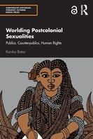 Kanika Batra | Worlding Postcolonial Sexualities | Taschenbuch | Englisch (2021)