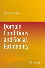 Domain Conditions and Social Rationality-Jain, Satish Kumar Sati