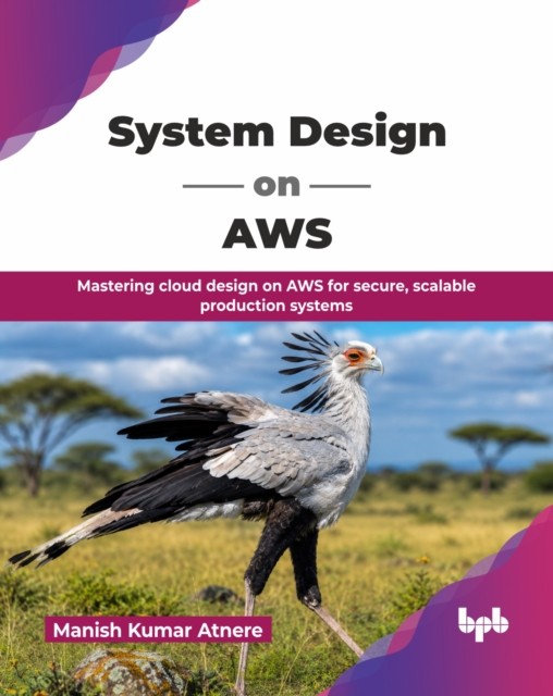 System Design On Aws: Mastering Cloud De - Image 2