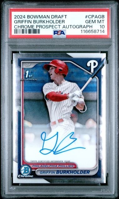 Griffin Burkholder 2024 Bowman Chrome Auto 1st Prospect PSA 10