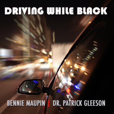 Bennie Maupin, Patrick Gleeson - Driving While Black (CD, Album, RE, RM) (Mint (