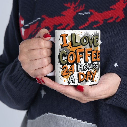 I Love Coffee 24 Hours a day Ceramic Mug - 11oz Perfect Gift for Coffee Lovers - Picture 2 of 5
