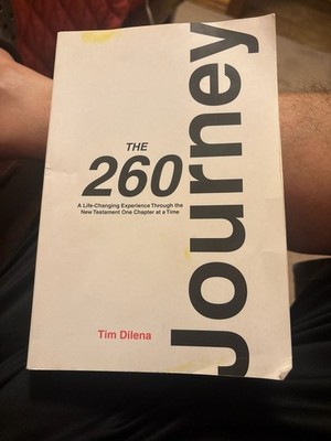 The 260 Journey - by Tim Dilena (Paperback) : ,