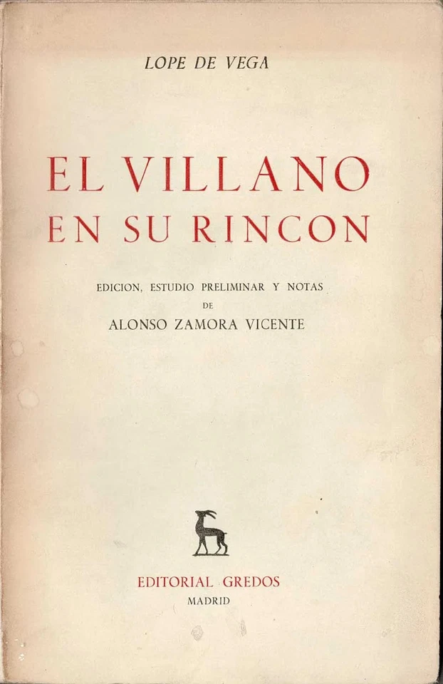 El villano en su rincón - Lope de Vega - Photo 1/1