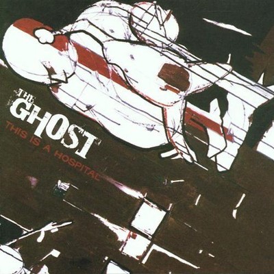 Ghost,the - This Is a Hospital