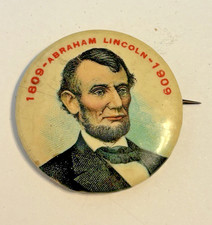 ANTIQUE 1909 ABE LINCOLN 100TH ANNIVERSARY OF LINCOLN'S BIRTH BUTTON 31MM ACROSS