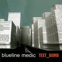 Text Bomb von Blueline Medic | CD | Zustand sehr gut
