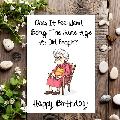 Funny Birthday Card Rude Joke Humour for Her Women Female - Feel Weird ...