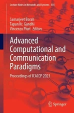 Advanced Computational and Communication Paradigms: Proceedings of ICACCP 2023 b