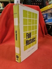 Fluid Mechanics by Arthur G. Hansen 1967 John Wiley and Sons HC