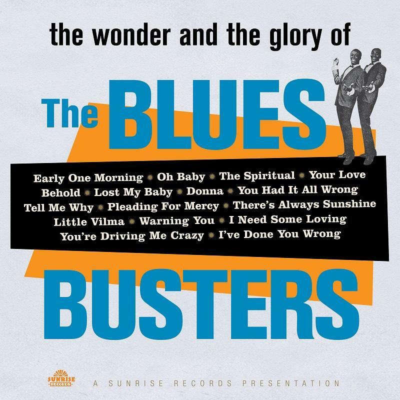 The Blues Busters(CD Album)The Wonder And The Glory Of-Sunrise-SUNRCD017-New