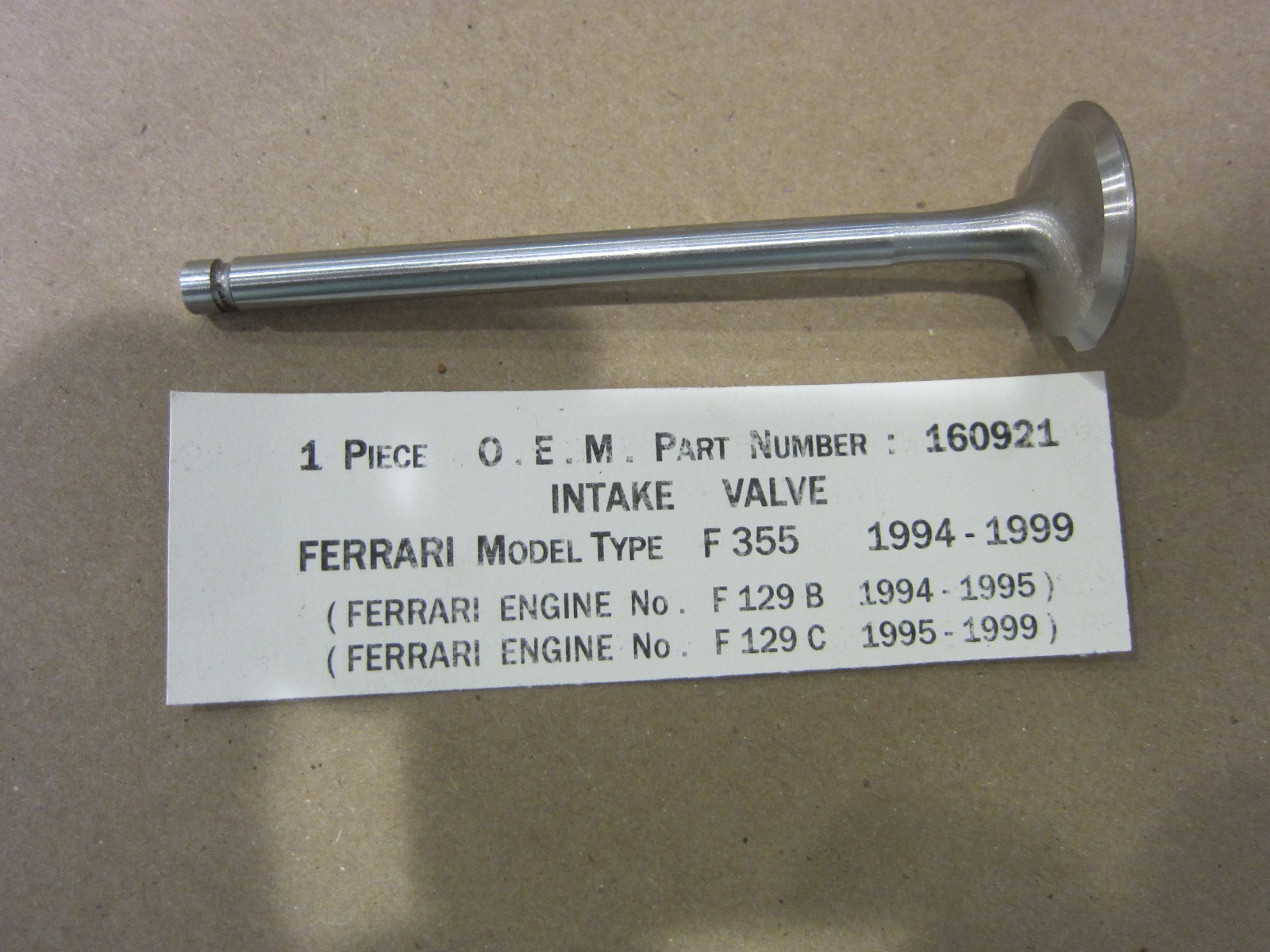 Ferrari 355 - Intake Valve  (NEW) Part# 160921