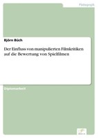 BjöRn BüCh | Der Einfluss Von Manipulierten Filmkritiken Auf Die Bewertung...