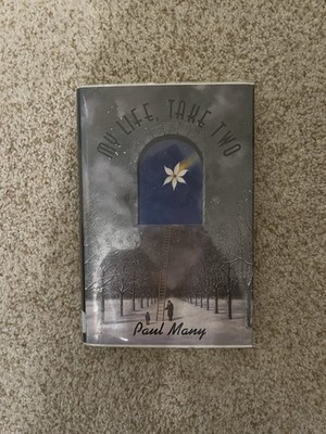 My Life, Take Two by Paul Many (2000, Hardcover)