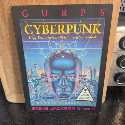 Gurps Cyberpunk: High-Tech Low-Life Roleplaying #6033