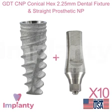 10x GDT CNP Conical Hex 2.25mm Dental Fixture and Straight Prosthetic NP Ø3.5mm