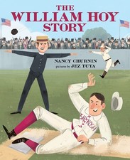 The William Hoy Story: How a Deaf Baseball Player Changed the Game