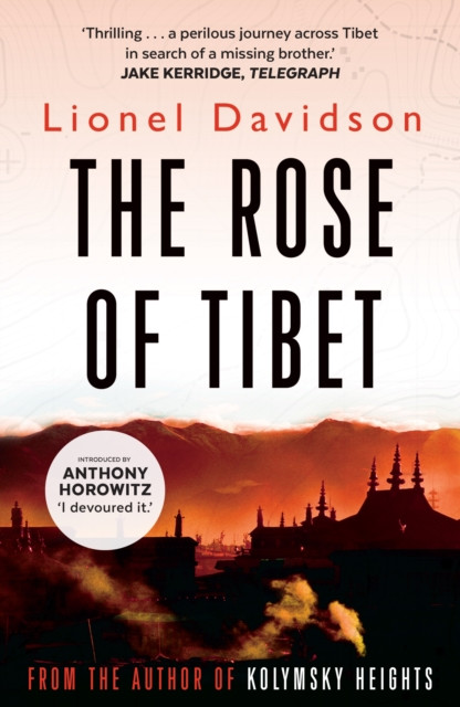 The Rose of Tibet by Lionel Davidson (Paperback Book)