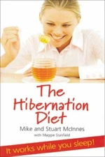 The Hibernation Diet By Mike McInnes, Stuart McInnes, Maggie Sta