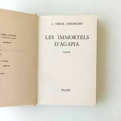 Die Unsterblichen von AGAPIA Virgil Georghiu Roman Plon 1964