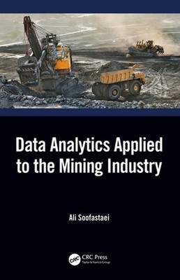 Data Analytics Applied to the Mining Industry - 9780367612245