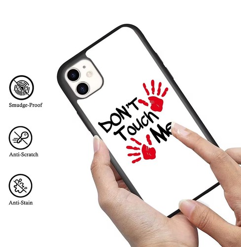 Anti scratch Cover quote don t touch me For iPhone SE XS XR Max 5 6 7 8 Plus - Picture 25 of 25