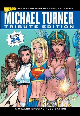 MICHAEL TURNER TRIBUTE EDITION By Jeph Loeb & Ryan Buncher - Hardcover EXCELLENT