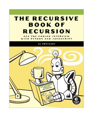 The Recursive Book of Recursion von Al Sweigart