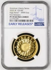2025 W American Liberty Gold NGC PF-70 ULTRA CAMEO High Relief  First Releases