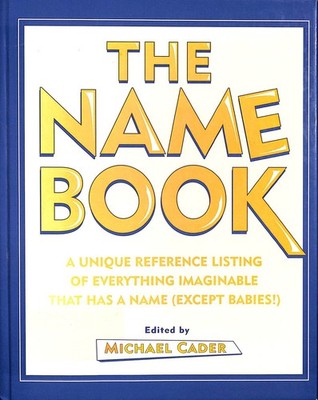 The Name Book by M Cader