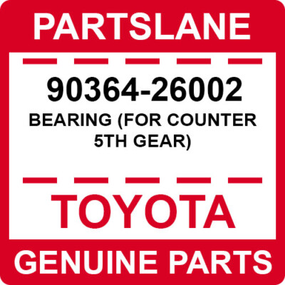 Toyota 4Runner Previa OEM Genuine Needle Roll Bearing 90364-26002