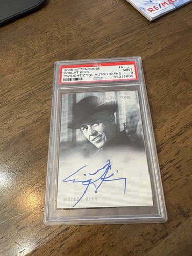 2005 RITTENHOUSE TWILIGHT ZONE AUTOGRAPHS #A-71 Wright King PSA 9 Mint