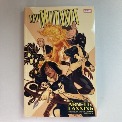 NEW MUTANTS BY ABNETT & LANNING COMPLETE COLLECTION VOLUME 2  (Marvel 2019 TPB)